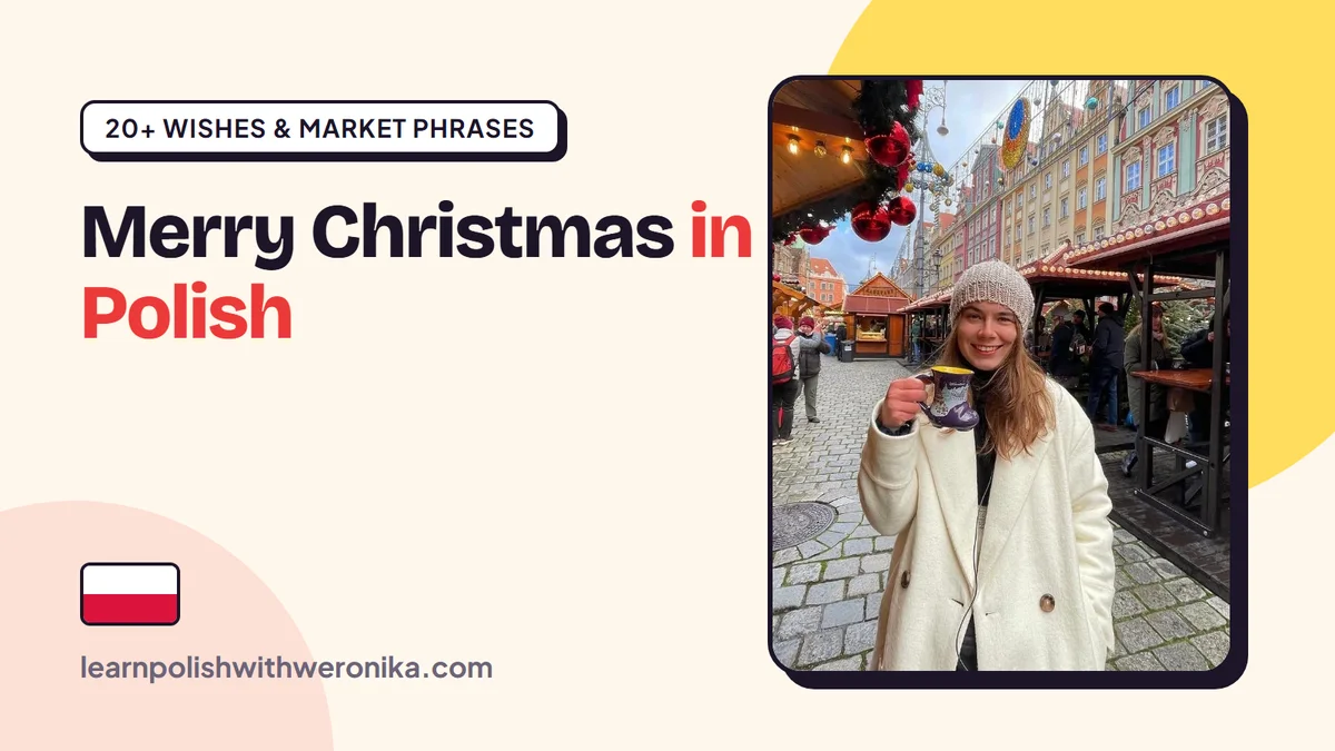 Weronika with a mug of mulled wine at the Christmas market on Wrocław's Market Square – Merry Christmas in Polish