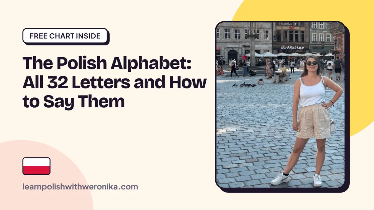 Weronika, Polish teacher, on the Market Square in Wrocław – the Polish alphabet: all 32 letters and how to say them