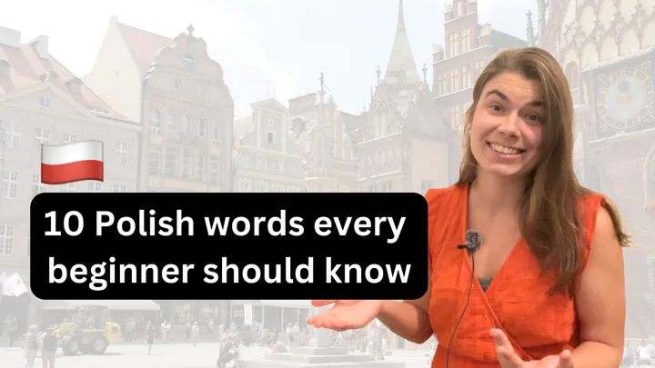 10 words in Polish you need to know as a beginner